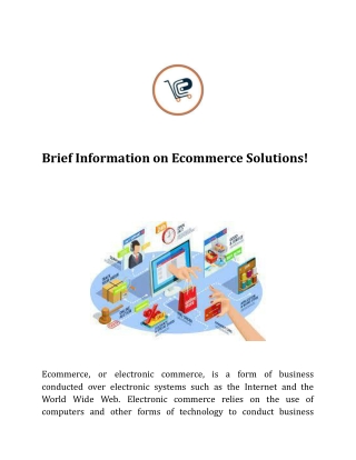 Brief Information on Ecommerce Solutions!