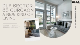 DLF Sector 63 Gurgaon-A new kind of living