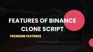 Features Of Binance Clone Script