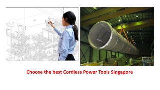 Choose the best Cordless power tools Singapore