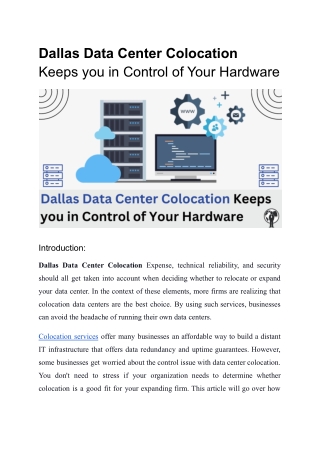 Dallas Data Center Colocation keeps you in control of your hardware