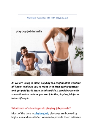 Maintain luxurious life with playboy job