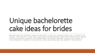 Unique bachelorette cake ideas for brides