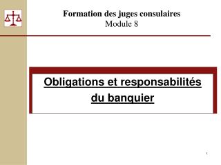 Formation des juges consulaires Module 8