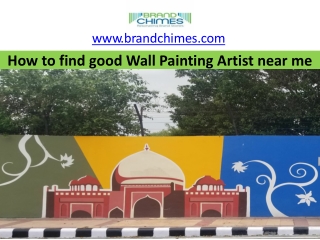 How to find good Wall Painting Artist near me?