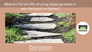 What are the benefits of using stepping stones in your Backyard or Garden - Plasterqueen