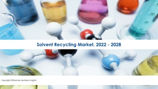 Solvent Recycling Market Industry Growth Analysis 2022-28