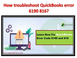 How troubleshoot QuickBooks error 6190 816?