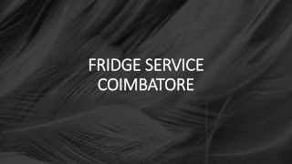 Fridge service coimbatore