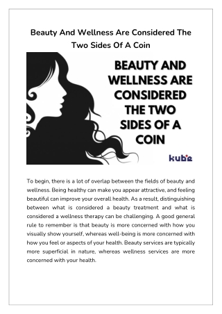 Beauty And Wellness Are Considered The Two Sides Of A Coin