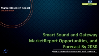 Smart Sound and Gateway Market Revenue Growth and Quantitative Analysis Till 203