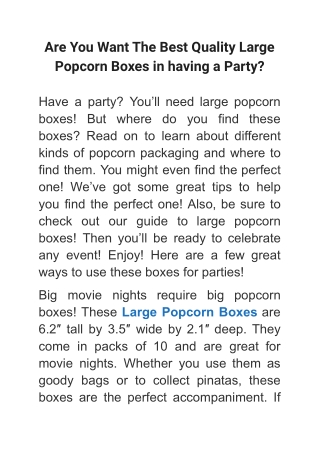 Are You Want The Best Quality Large Popcorn Boxes in having a Party