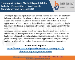 Tourniquet Systems Market Growth, Future Trends, Development Strategies Forecast