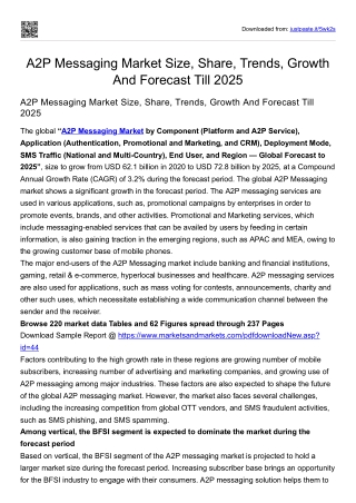A2P Messaging Market Size, Share, Trends, Growth And Forecast Till 2025