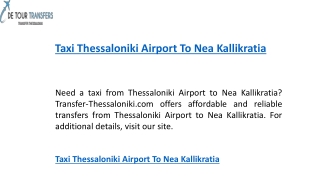 Taxi Thessaloniki Airport To Nea Kallikratia   Transfer-thessaloniki.com