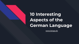10 Interesting Aspects of the German Language