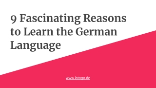 9 Fascinating Reasons to Learn the German Language