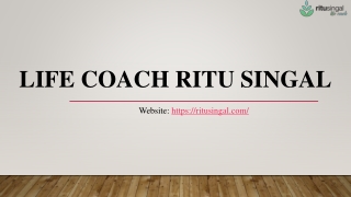 Life Coach Ritu Singal- Life Coach in India