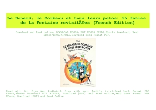 PDF) Le Renard  le Corbeau et tous leurs potos 15 fables de La Fontaine revisitÃƒÂ©es (French Edition) (E.B.O.O.K. DOWNL