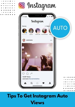 Tips To Get Instagram Auto Views (1)