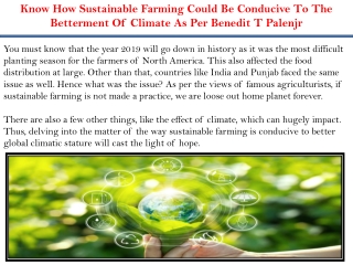 Know How Sustainable Farming Could Be Conducive To The Betterment Of Climate As Per Benedit T Palenjr