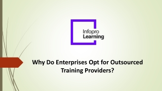 Why do enterprises opt for outsourced training providers
