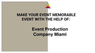 Event Production Company Miami