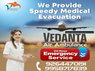 Get the World Fastest Vedanta Air Ambulance Service in Patna