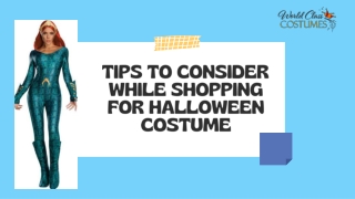 Tips to consider while shopping for Halloween costume