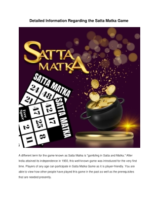Detailed Information Regarding the Satta Matka Game