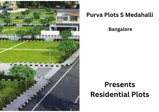 Purva Plots S Medahalli Bengaluru - E-Brochure