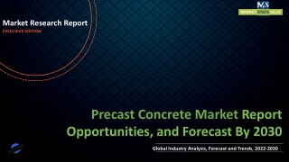 Precast Concrete Market Revenue Growth and Quantitative Analysis Till 2030