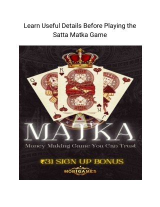 Learn Useful Details Before Playing the Satta Matka Game