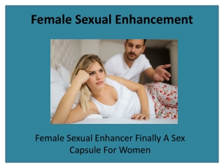 Recapture Passion and Experience Greater Desire for Women