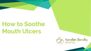 How to soothe mouth ulcers  - Karalee Family Dental