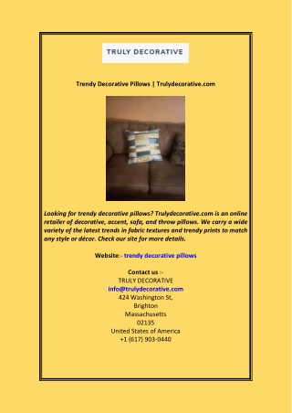 Trendy Decorative Pillows Trulydecorative.com