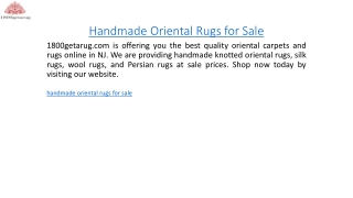 Handmade Oriental Rugs for Sale  1800getarug.com