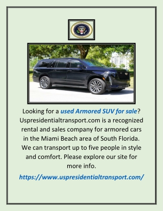 Used Armored Suv For Sale | Uspresidentialtransport.com