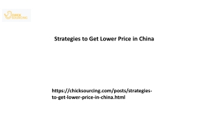 Strategies to Get Lower Price in China Chicksourcing.com.....