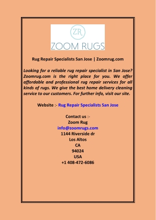 Rug Repair Specialists San JoseZoomrug.com