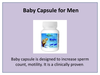 Boosting Fertility in Men with Baby Capsule