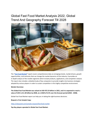 Global Fast Food Market Analysis 2022, Global Trend And Geography Forecast Till