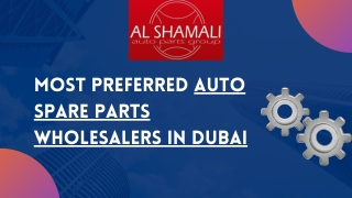 Preferred Auto  Spare Parts Wholesalers in Dubai - Al Shamali Auto Parts