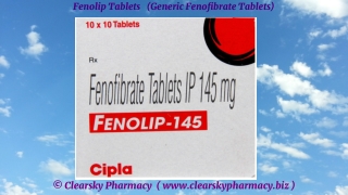 Fenolip Tablets (Generic Fenofibrate Tablets)