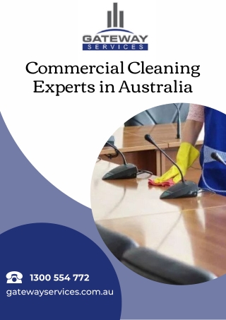 Commercial Cleaning Experts in Australia