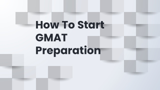 How To Start GMAT Preparation