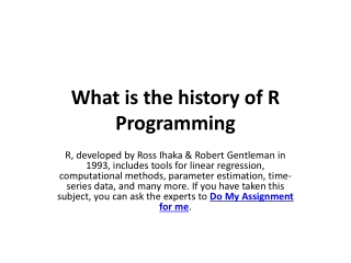 What is the history of R Programming