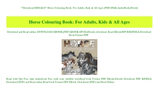 Download EBOoK@ Horse Colouring Book For Adults  Kids & All Ages [PDF EPuB AudioBook Ebook]
