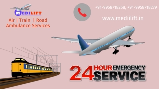 Use the Top Class Patient Rescue Air Ambulance Services in Ranchi and Patna via  Medilift