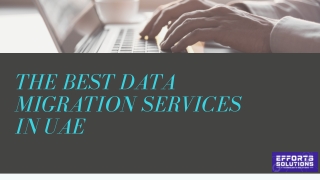 The Best Data Migration Services in UAE